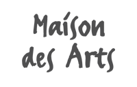 MAISON DES ARTS